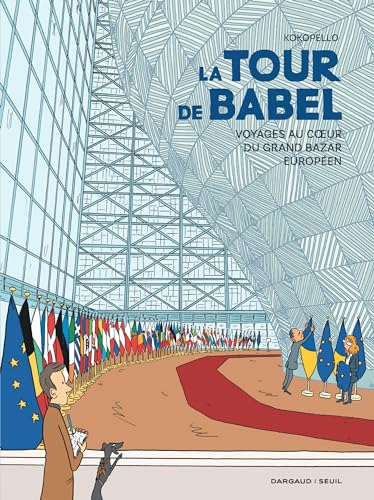 jaquette livre La Tour De Babel - Voyages Au Coeur Du Grand Bazar Européen