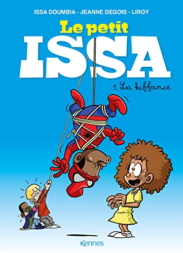jaquette livre Le Petit Issa Tome 1 - La Kiffance