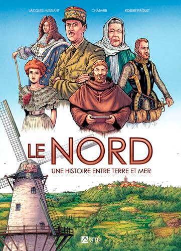 jaquette livre Le Nord - Une Histoire Entre Terre Et Mer