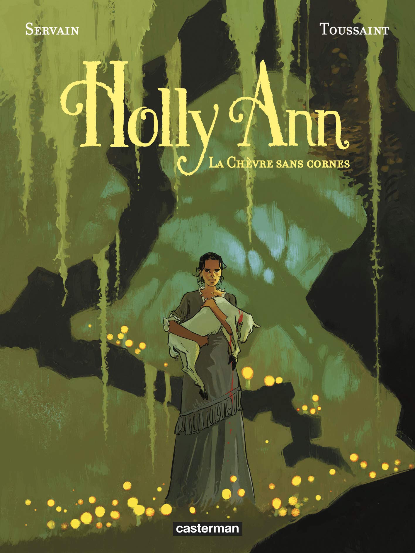 jaquette livre Holly Ann Tome 1 : La Chèvre sans cornes