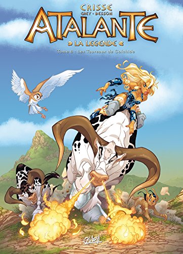 jaquette livre Atalante - La Légende Tome 8 - Les Taureaux De Colchide