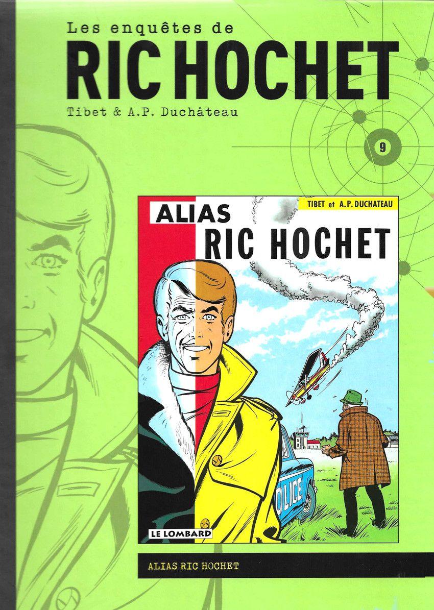 jaquette livre Les Enquêtes de Ric Hochet n°9 - Alias Ric Hochet