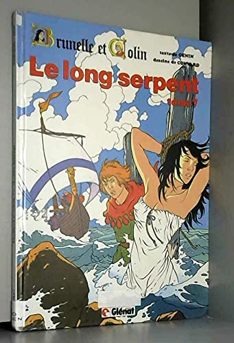 jaquette livre Brunelle Et Colin Tome 7 - Le Long Serpent