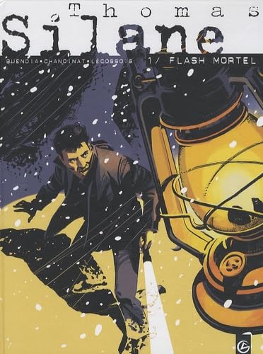 jaquette livre Thomas Silane Tome 1 - Flash Mortel - Edition De Luxe