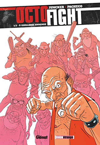jaquette livre Octofight Tome 1 - O Vieillesse Ennemie
