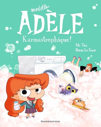 jaquette livre Mortelle Adèle Tome 17 - Karmastrophique