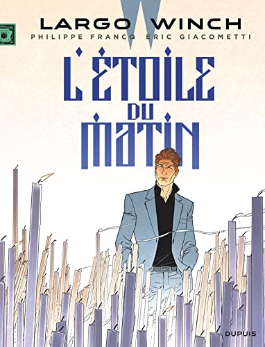 jaquette livre Largo Winch Tome 21 - L'étoile Du Matin