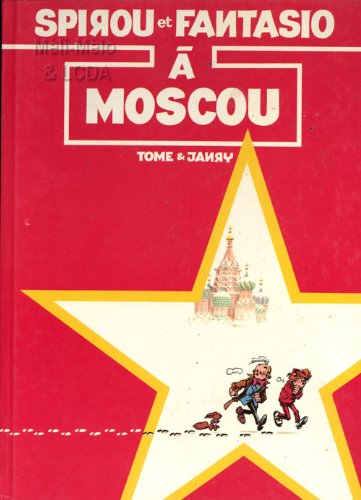 jaquette livre Spirou Et Fantasio À Moscou