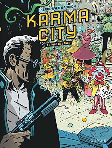 jaquette livre Karma City Tome 2 - Le Jour Des Fous