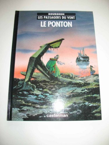 jaquette livre Les Passagers Du Vent Tome 2 - Le Ponton