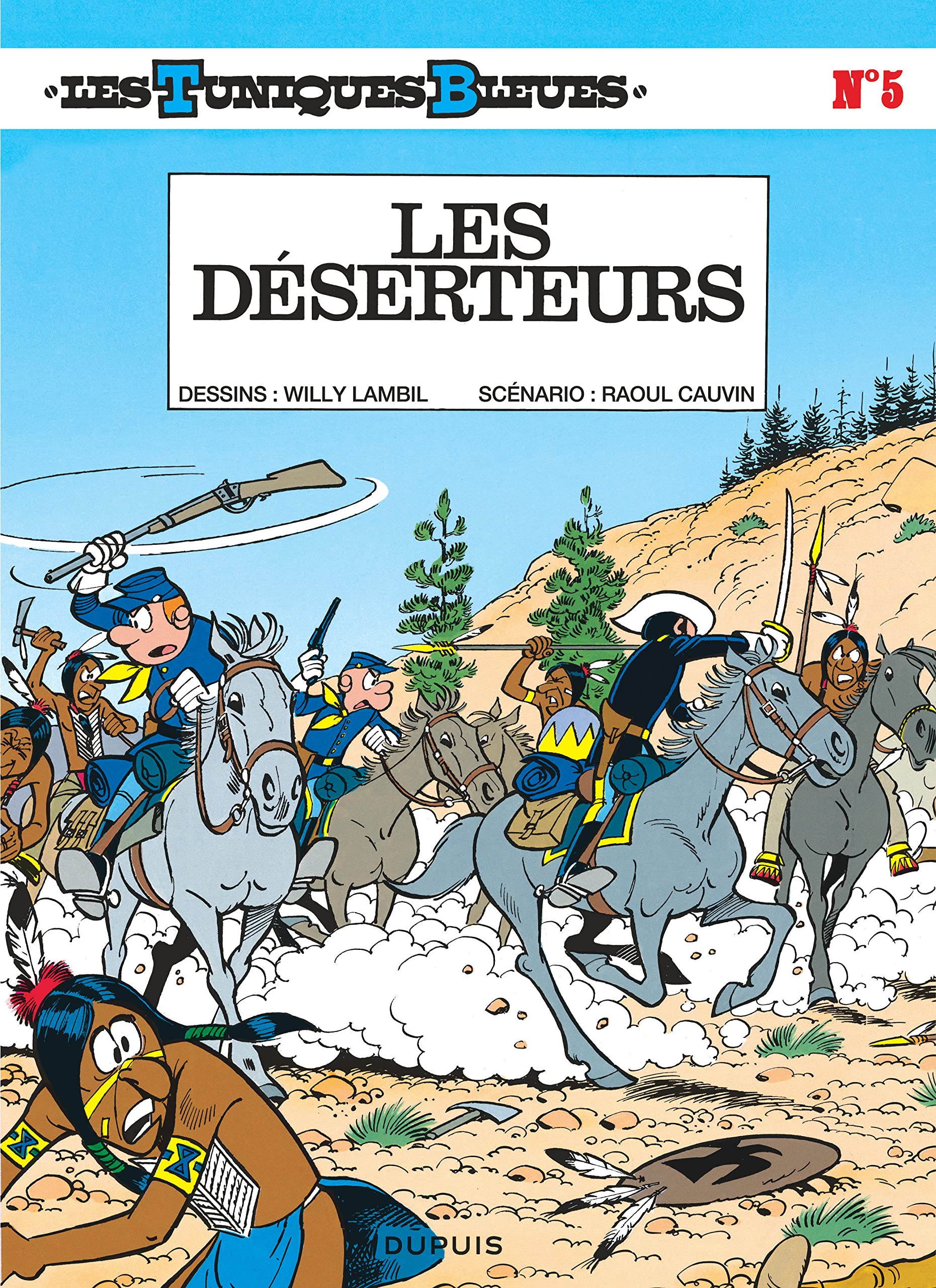 jaquette livre Les Tuniques bleues, tome 5 : Les Déserteurs