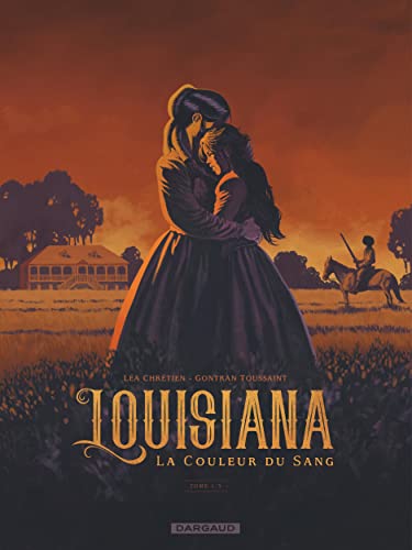 jaquette livre Louisiana - La Couleur Du Sang Tome 1 - La Couleur Du Sang