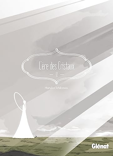 jaquette livre Ere des cristaux (l') - Tome 12