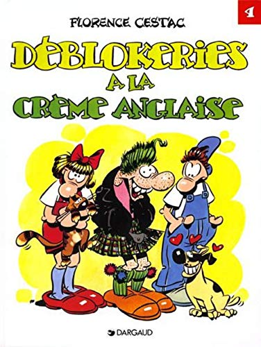 jaquette livre Les Deblok Tome 4 : Deblokeries A La Creme Anglaise