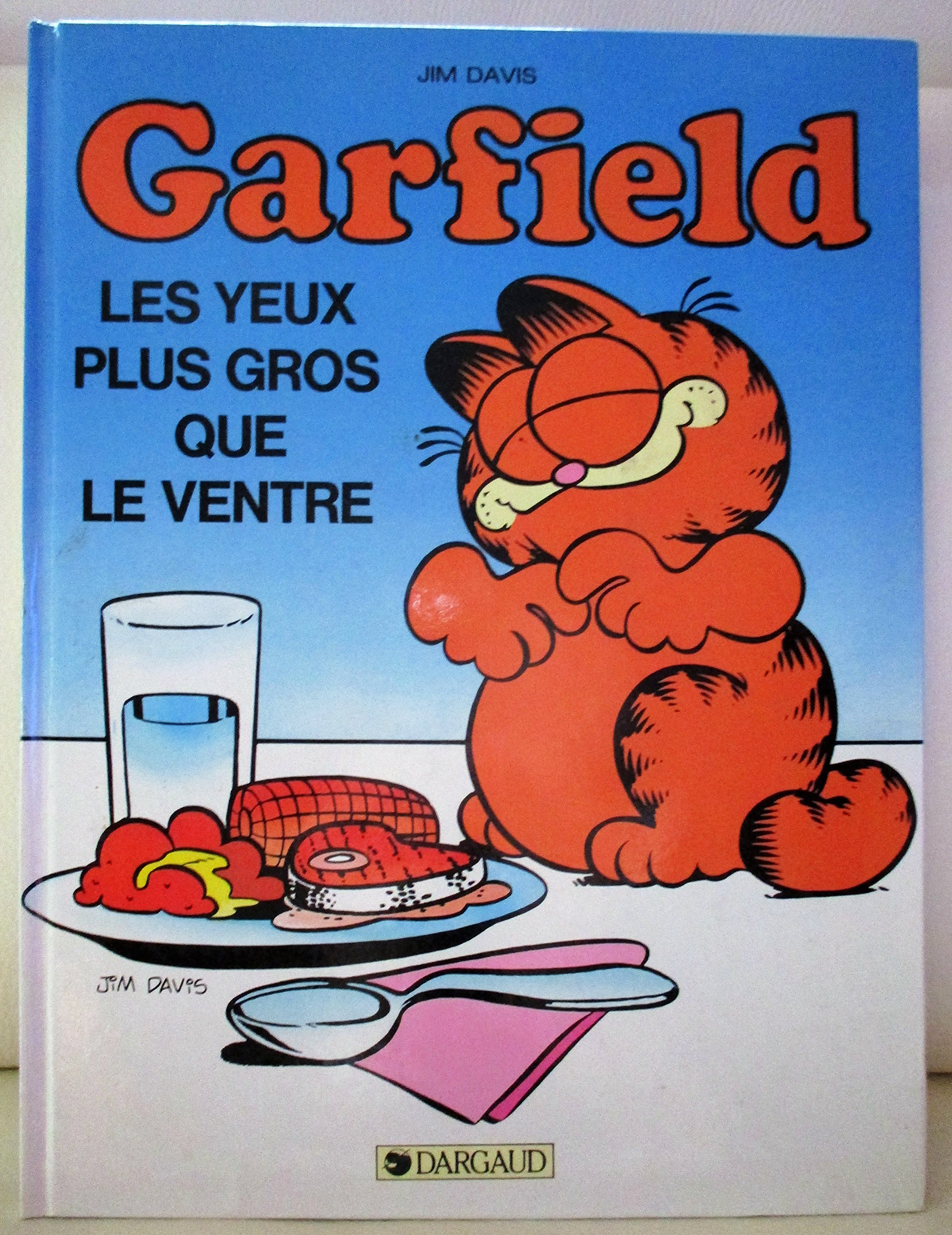 jaquette livre Garfield, tome 3 : Les Yeux plus gros que le ventre