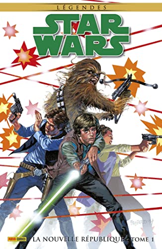 jaquette livre Star Wars Légendes - La Nouvelle République Tome 1