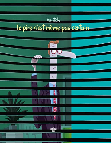 jaquette livre Le Pire N'est Même Pas Certain