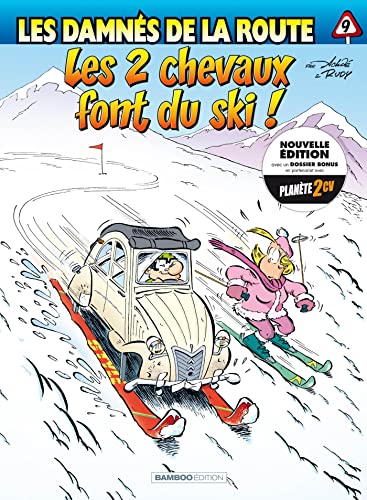 jaquette livre Les Damnés De La Route Tome 9 - Les 2 Chevaux Font Du Ski !