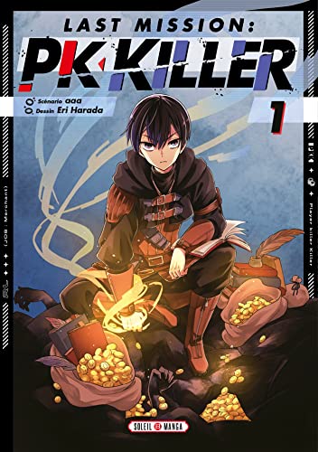 jaquette livre Last Mission - PK Killer - Tome 1