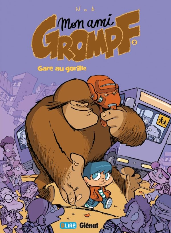 jaquette livre Mon Ami Grompf Tome 2 - Gare Au Gorille