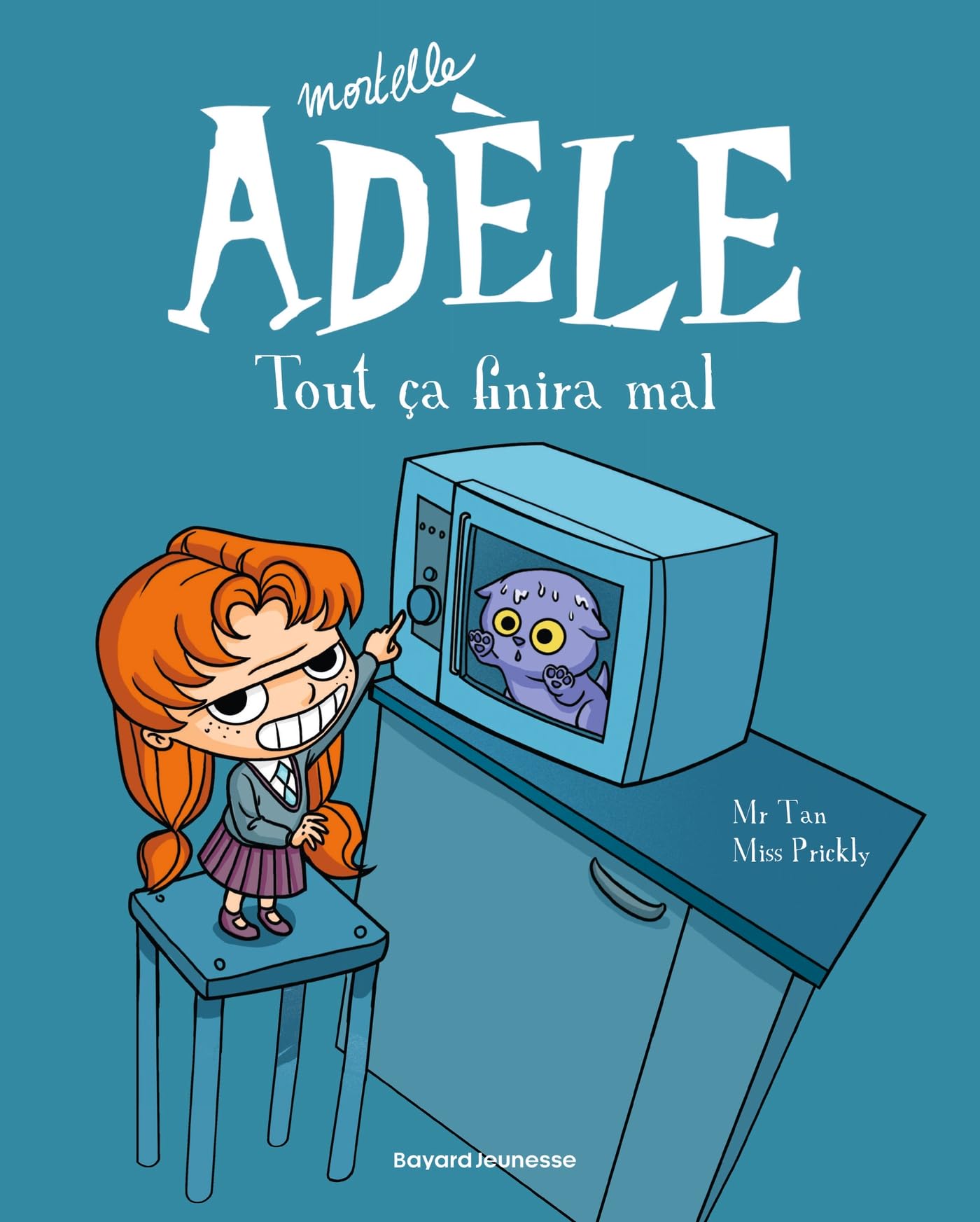 jaquette livre Mortelle Adèle. Tout ça finira mal (T1)