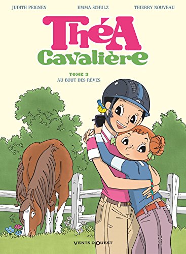 jaquette livre Théa Cavalière Tome 3 - Au Bout Des Rêves