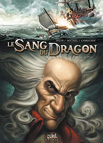 jaquette livre Le Sang Du Dragon Tome 3 - Au Nom Du Père