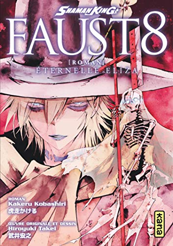 jaquette livre Shaman King - Faust 8 : Eternelle Eliza