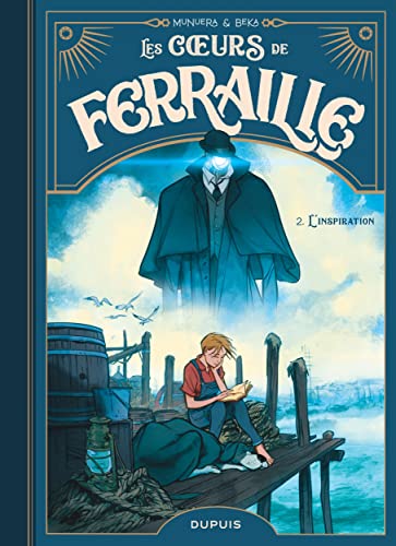 jaquette livre Les Coeurs De Ferraille Tome 2 - L'inspiration