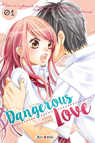 jaquette livre Dangerous Love - Tome 1