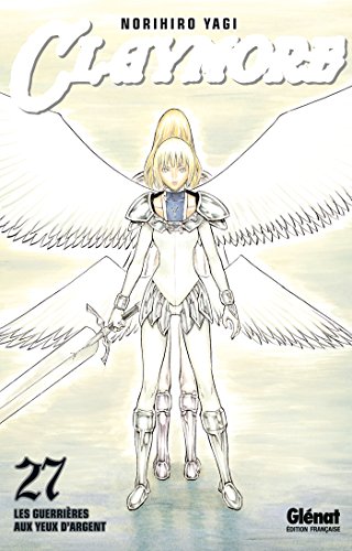 jaquette livre Claymore - Tome 27 : Les guerrières aux yeux d'argent