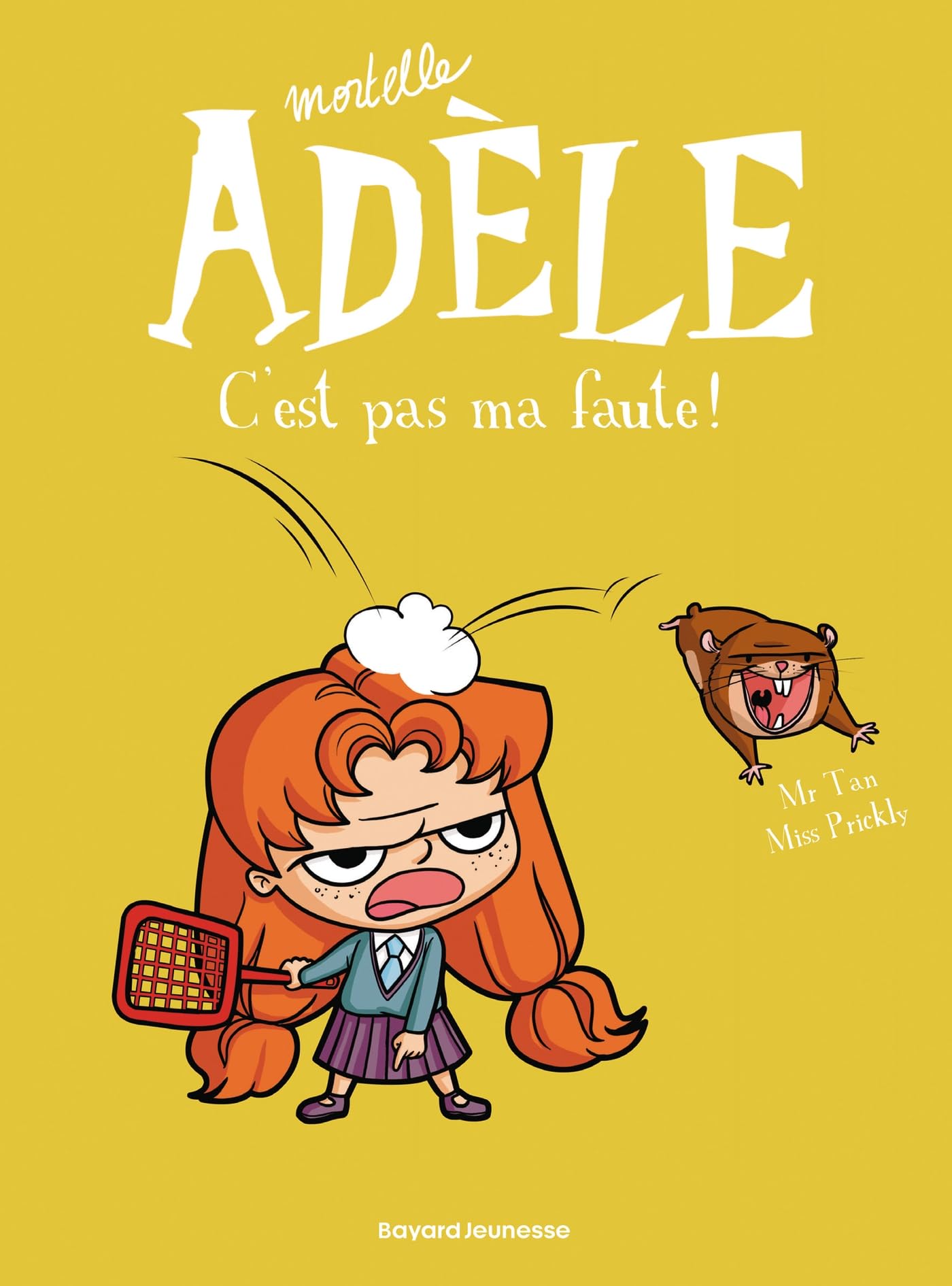 jaquette livre Mortelle Adèle. C'est pas ma faute (T3)