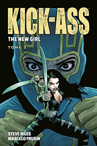 jaquette livre Kick-Ass The New Girl Tome 3