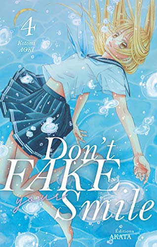 jaquette livre Don't fake your smile - Tome 4