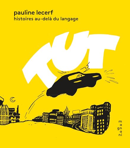 jaquette livre Tut - Histoires Au-Delà Du Language
