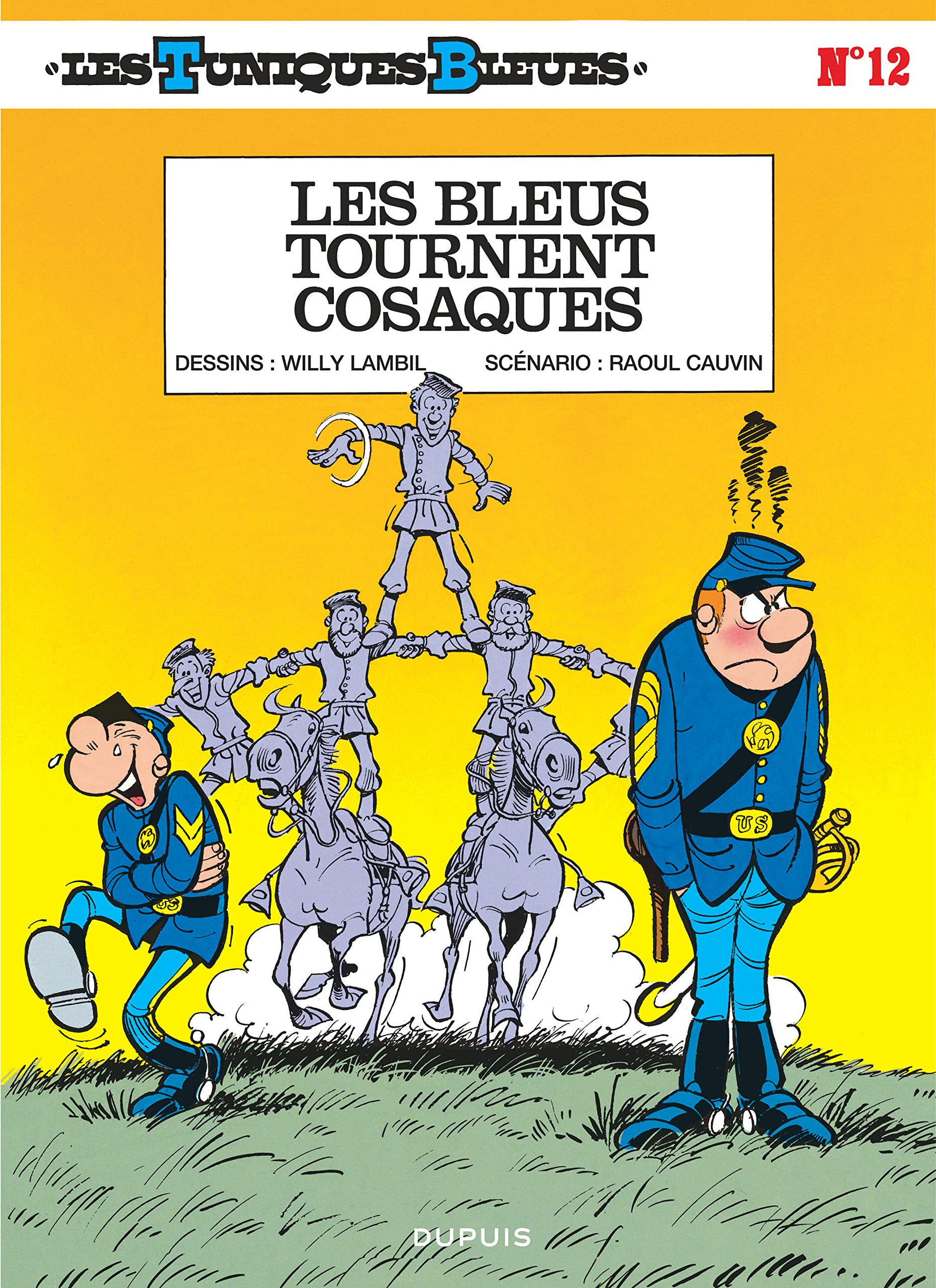 jaquette livre Les Tuniques bleues, tome 12 : Les bleus tournent cosaques