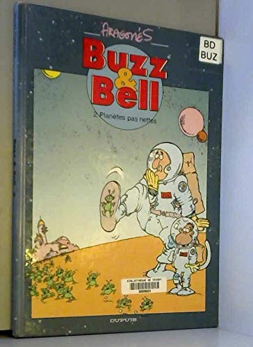 jaquette livre Buzz Et Bell Tome 2 - Planètes Pas Nettes