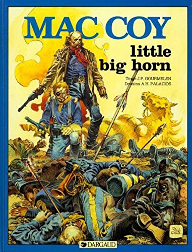 jaquette livre Mac Coy Tome 10 : Little Big Horn