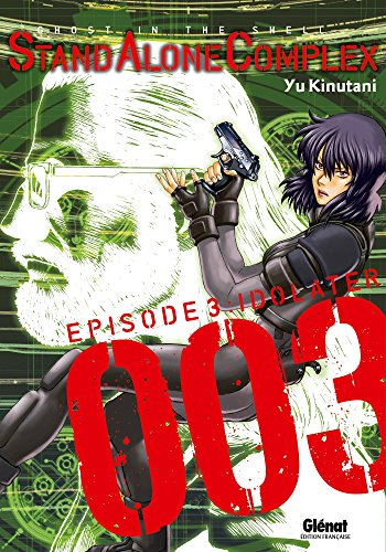 jaquette livre Ghost in the Shell - Stand Alone Complex - Tome 3