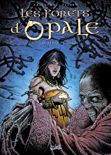 jaquette livre Les Forêts D'opale Tome 7 - Les Dents De Pierre