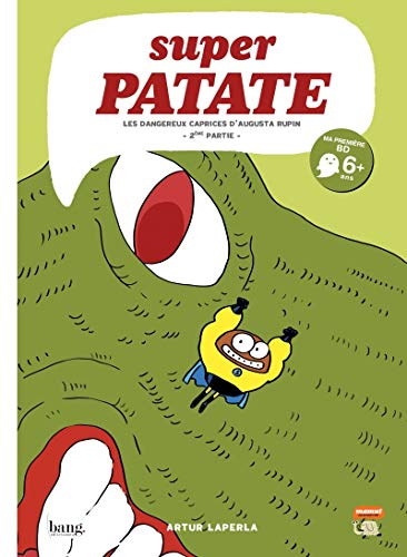 jaquette livre Super Patate Tome 9 - Les Dangereux Caprices D'augusta Rupin - 2e Partie