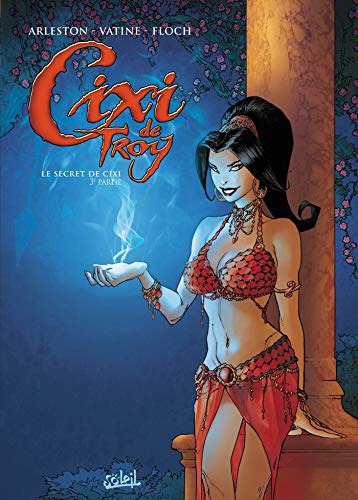 jaquette livre Cixi De Troy Tome 3 - Le Secret De Cixi - Troisième Partie