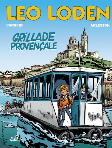 jaquette livre Léo Loden Tome 4 - Grillade Provençale