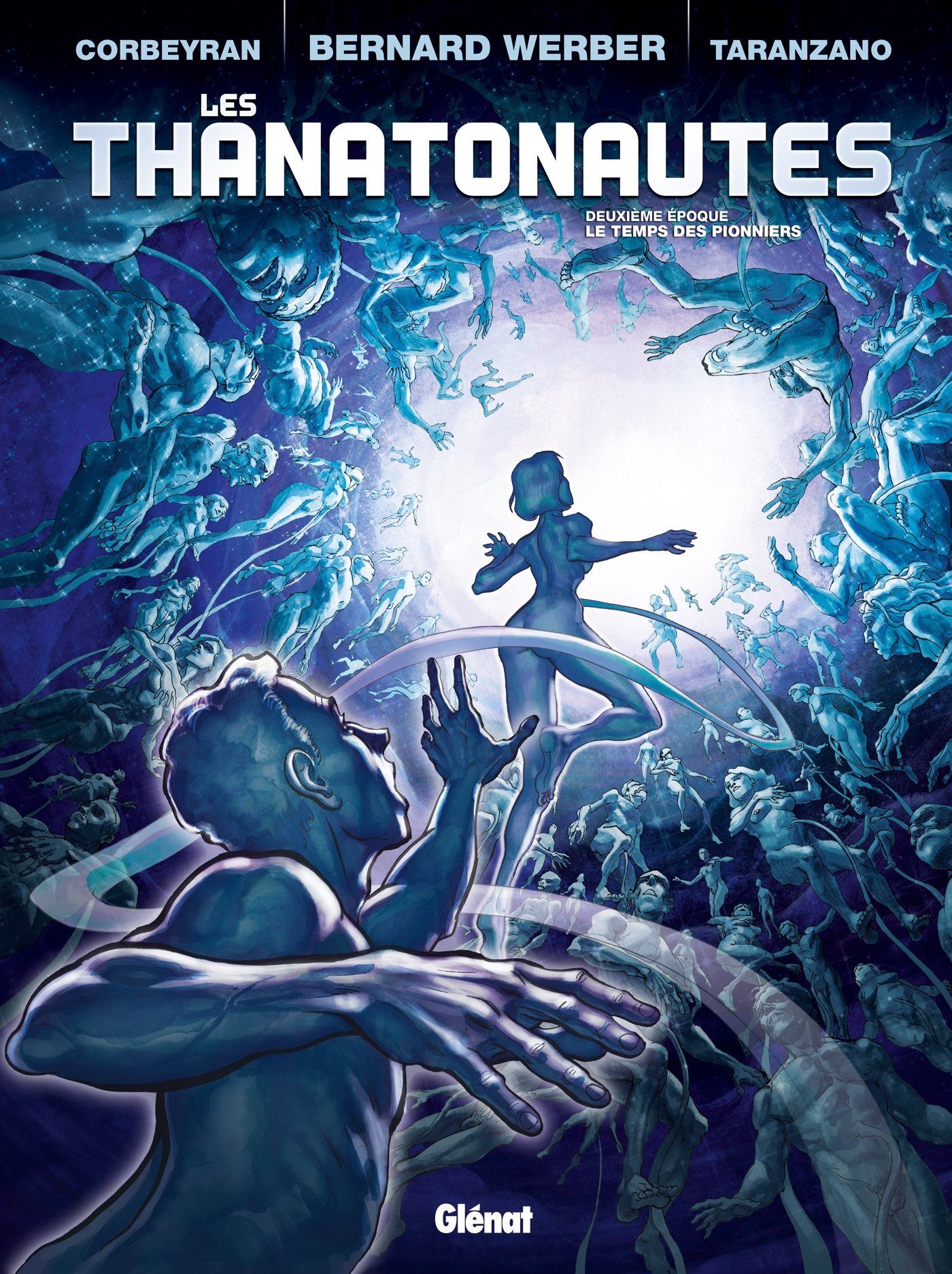 jaquette livre Les Thanatonautes - Tome 02: Le Temps des pionniers