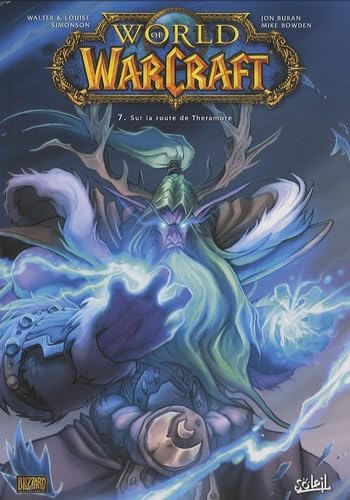 jaquette livre World Of Warcraft Tome 7 - Sur La Route De Theramore