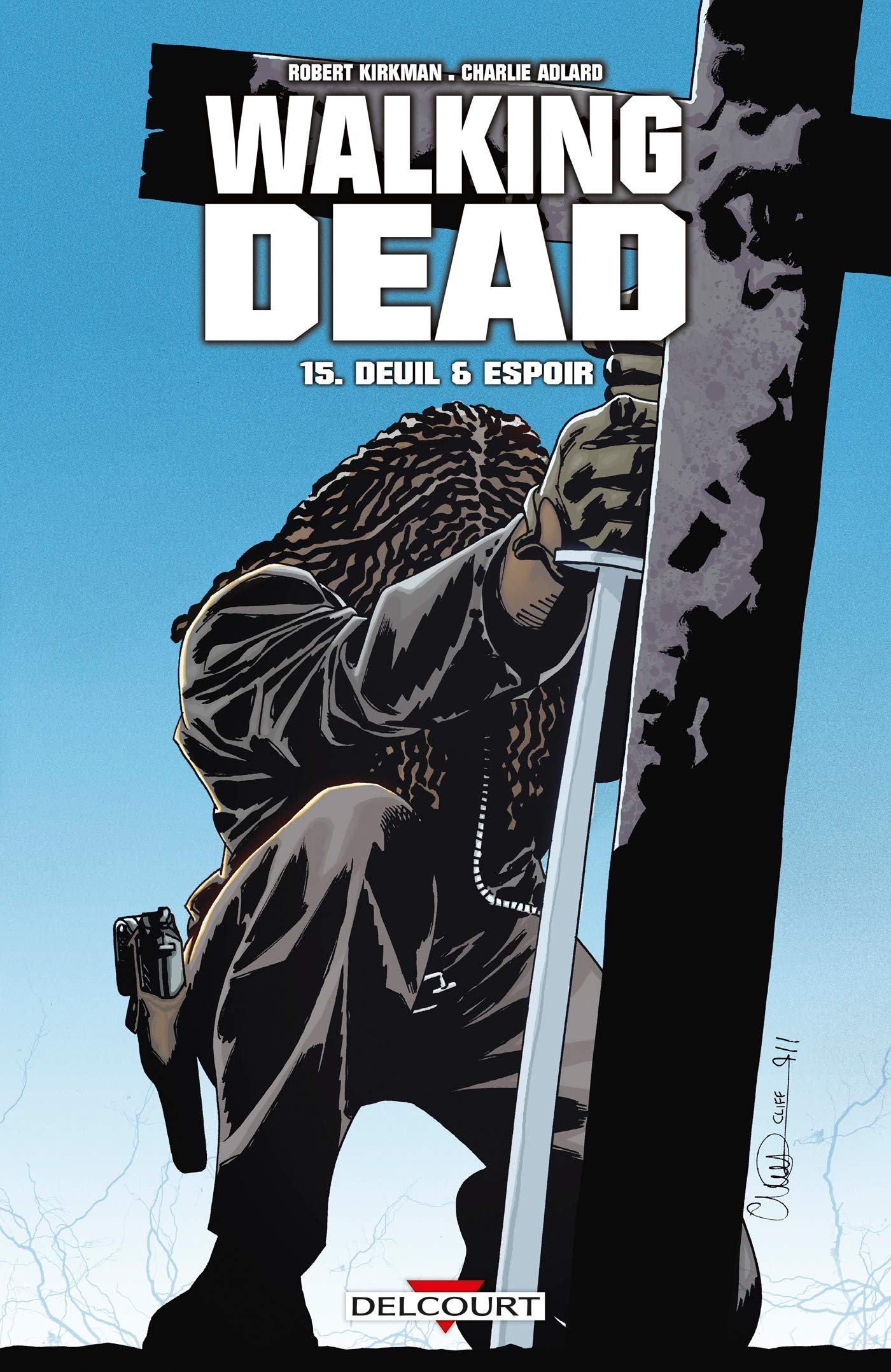 jaquette livre Walking Dead T15: Deuil et espoir