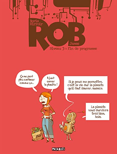 jaquette livre Rob Tome 3 - Fin De Programme