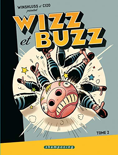 jaquette livre Wizz Et Buzz Tome 2