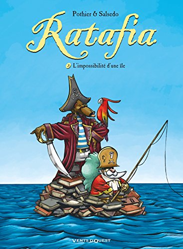 jaquette livre Ratafia Tome 3 - L'impossibilité D'une Île