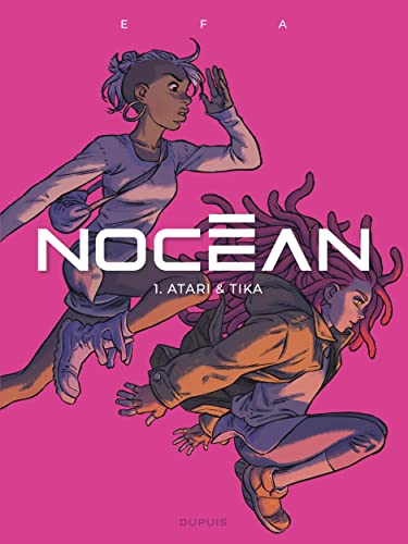 jaquette livre Nocéan Tome 1 - Atari & Tika